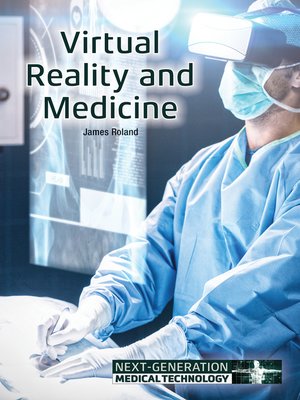 cover image of Virtual Reality and Medicine